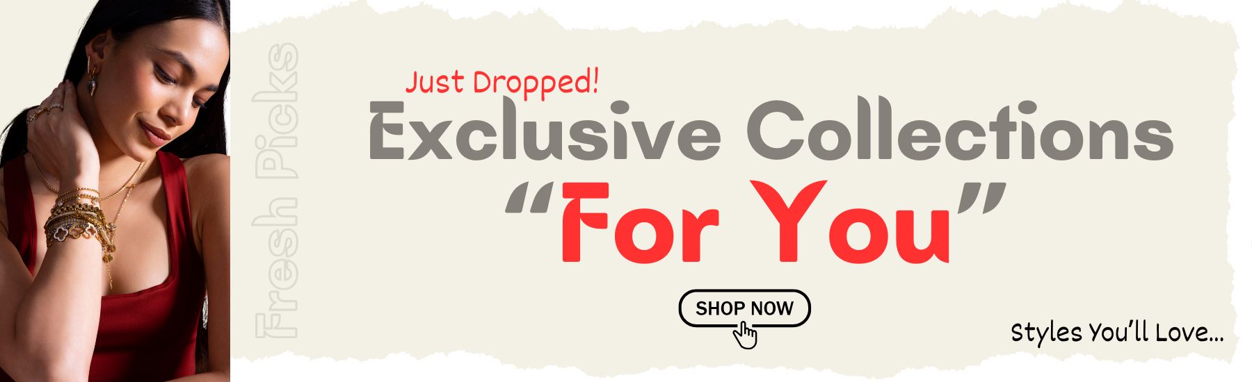 Exclusive Collection for women